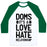 Virgin Teez  Baseball Tee Unisex Classic Baseball Tee / x-small / White/Dark Green DOMS. IT'S A LOVE HATE RELATIONSHIP UNISEX CLASSIC BASEBALL TEE
