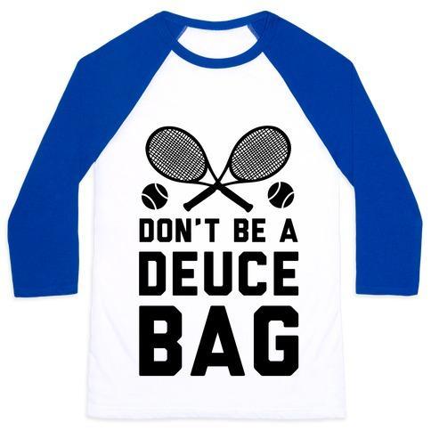 Virgin Teez  Baseball Tee Unisex Classic Baseball Tee / x-small / White/Blue DON'T BE A DEUCE BAG UNISEX CLASSIC BASEBALL TEE