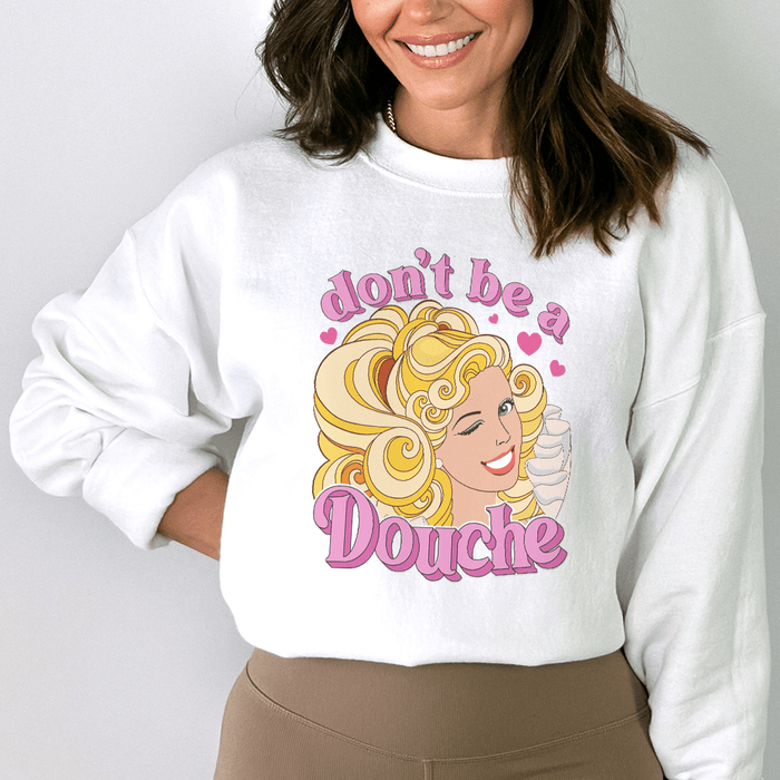 Don't Be A Douche