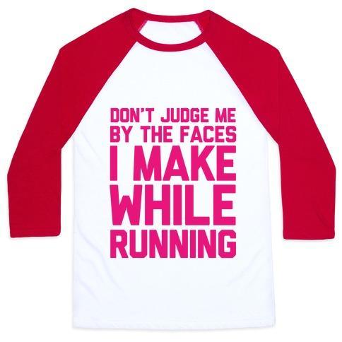 Virgin Teez  Baseball Tee Unisex Classic Baseball Tee / x-small / White/Red DON'T JUDGE ME WHEN I RUN UNISEX CLASSIC BASEBALL TEE