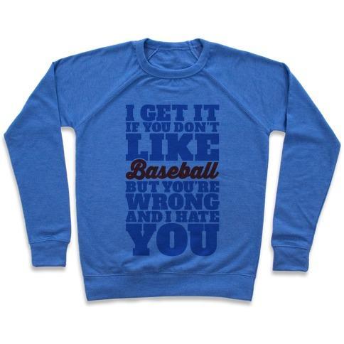 Virgin Teez  Pullover Crewneck Sweatshirt / x-small / Heathered Blue DON'T LIKE BASEBALL CREWNECK SWEATSHIRT