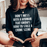 Don't Mess With A Woman That Knows How To Stage A Crime Scene T-Shirt
