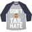 Virgin Teez  Baseball Tee Unisex Tri-Blend Baseball Tee / small / Athletic Gray / Navy DON'T TAIL HATE (WHITE) UNISEX TRI-BLEND BASEBALL TEE