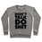 Virgin Teez  Pullover Crewneck Sweatshirt / x-small / Heathered Gray DON'T TALK, DO SHIT CREWNECK SWEATSHIRT