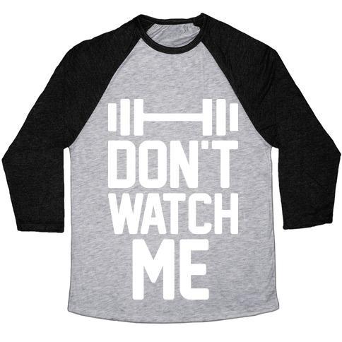 Virgin Teez  Baseball Tee Unisex Tri-Blend Baseball Tee / small / Athletic Gray / Black DON'T WATCH ME LIFTING UNISEX TRI-BLEND BASEBALL TEE