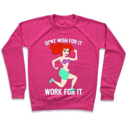 Virgin Teez  Pullover Crewneck Sweatshirt / x-small / Deep Pink DON'T WISH FOR IT WORK FOR IT CREWNECK SWEATSHIRT