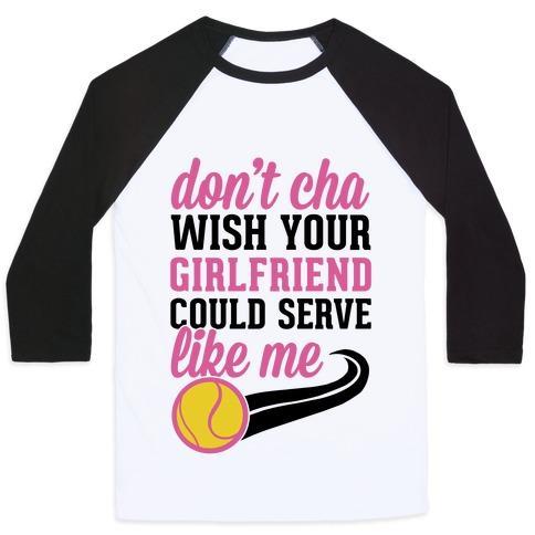 Virgin Teez  Baseball Tee Unisex Classic Baseball Tee / x-small / White/Black DON'T YOU WISH YOUR GIRLFRIEND COULD SERVE LIKE ME UNISEX CLASSIC BASEBALL TEE
