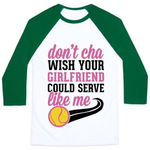 Virgin Teez  Baseball Tee Unisex Classic Baseball Tee / x-small / White/Dark Green DON'T YOU WISH YOUR GIRLFRIEND COULD SERVE LIKE ME UNISEX CLASSIC BASEBALL TEE