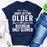 Dont Worry About Getting Older