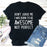 Dont Judge Me I Was Born To Be Awesome Not Perfect T-Shirt