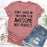 Dont Judge Me I Was Born To Be Awesome Not Perfect T-Shirt