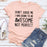 Dont Judge Me I Was Born To Be Awesome Not Perfect T-Shirt