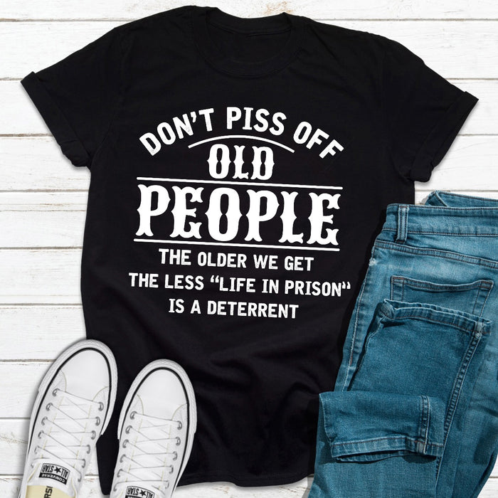 Dont Piss Off Old People