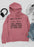 Don't Tell Me To Calm Down Hoodie