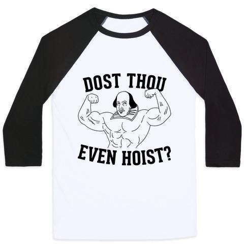 Virgin Teez  Baseball Tee Unisex Classic Baseball Tee / x-small / White/Black DOST THOU EVEN HOIST? UNISEX CLASSIC BASEBALL TEE