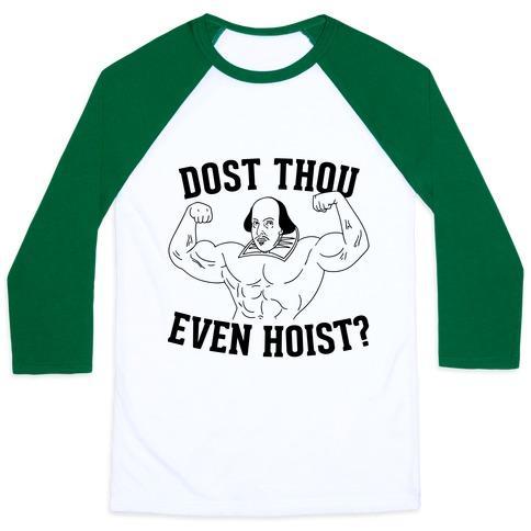 Virgin Teez  Baseball Tee Unisex Classic Baseball Tee / x-small / White/Dark Green DOST THOU EVEN HOIST? UNISEX CLASSIC BASEBALL TEE