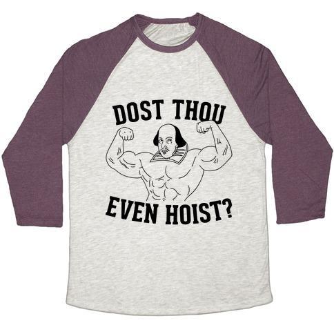 Virgin Teez  Baseball Tee Unisex Tri-Blend Baseball Tee / small / Oatmeal / Maroon DOST THOU EVEN HOIST? UNISEX TRI-BLEND BASEBALL TEE