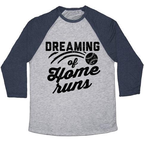 Virgin Teez  Baseball Tee Unisex Tri-Blend Baseball Tee / small / Athletic Gray / Navy DREAMING OF HOME RUNS UNISEX TRI-BLEND BASEBALL TEE