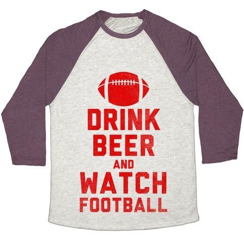 Virgin Teez  Baseball Tee Unisex Tri-Blend Baseball Tee / small / Oatmeal / Maroon DRINK BEER AND WATCH FOOTBALL UNISEX TRI-BLEND BASEBALL TEE