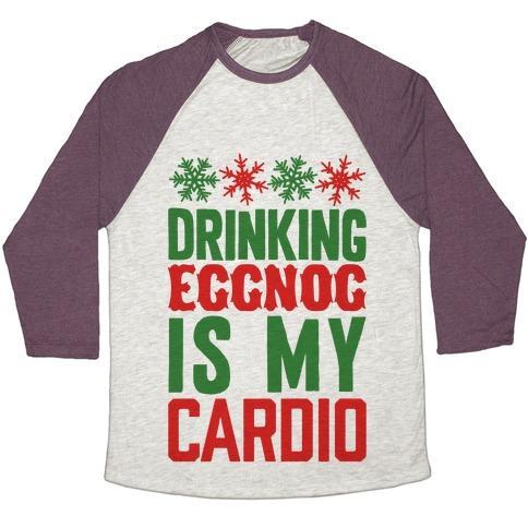 Virgin Teez  Baseball Tee Unisex Tri-Blend Baseball Tee / small / Oatmeal / Maroon DRINKING EGGNOG IS MY CARDIO UNISEX TRI-BLEND BASEBALL TEE