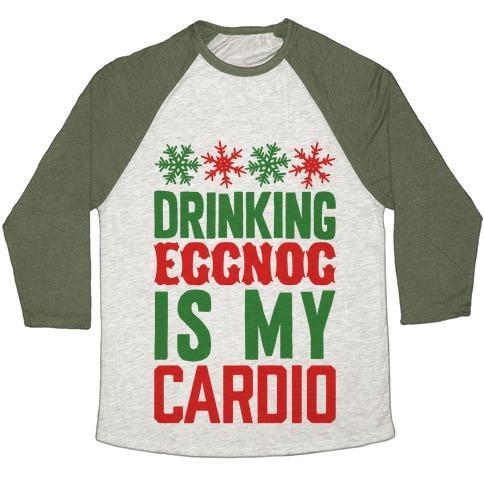Virgin Teez  Baseball Tee Unisex Tri-Blend Baseball Tee / small / Oatmeal / Moss DRINKING EGGNOG IS MY CARDIO UNISEX TRI-BLEND BASEBALL TEE