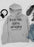 Drunk People Children And Leggings Hoodie