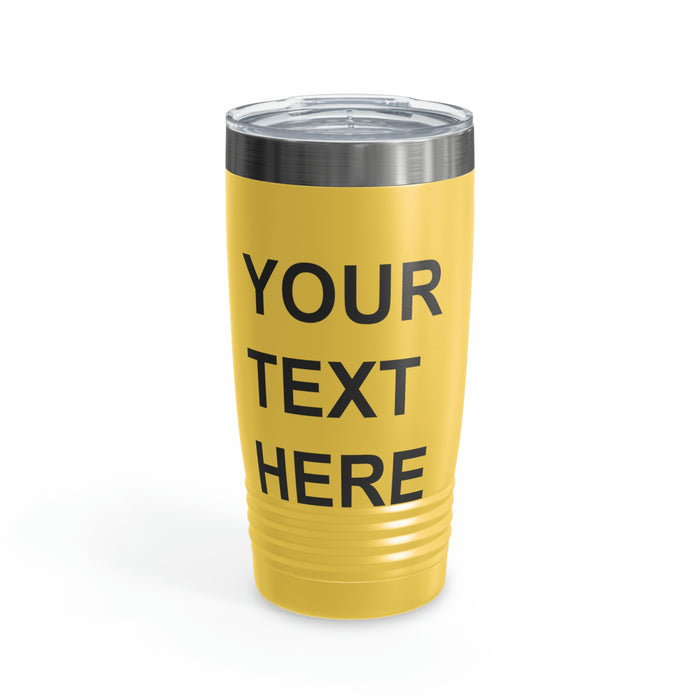 Custom Logo Tumbler, Team Logo Here Tumbler, Personalized Tumbler, Text on a Tumbler, Your Business Logo or Brand Logo Ringneck Tumbler, 20oz