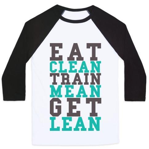 Virgin Teez  Baseball Tee Unisex Classic Baseball Tee / x-small / White/Black EAT CLEAN TRAIN MEAN GET LEAN UNISEX CLASSIC BASEBALL TEE