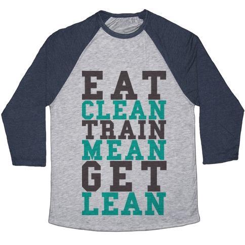 Virgin Teez  Baseball Tee Unisex Tri-Blend Baseball Tee / small / Athletic Gray / Navy EAT CLEAN TRAIN MEAN GET LEAN UNISEX TRI-BLEND BASEBALL TEE