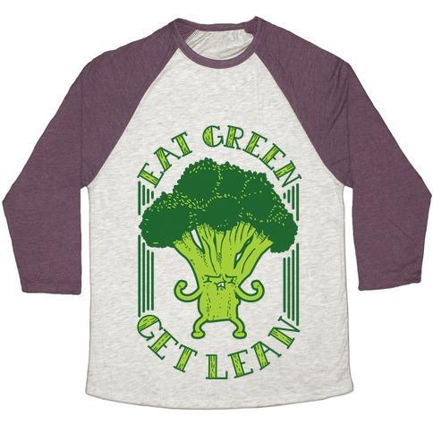 Virgin Teez  Baseball Tee Unisex Tri-Blend Baseball Tee / small / Oatmeal / Maroon EAT GREEN GET LEAN UNISEX TRI-BLEND BASEBALL TEE