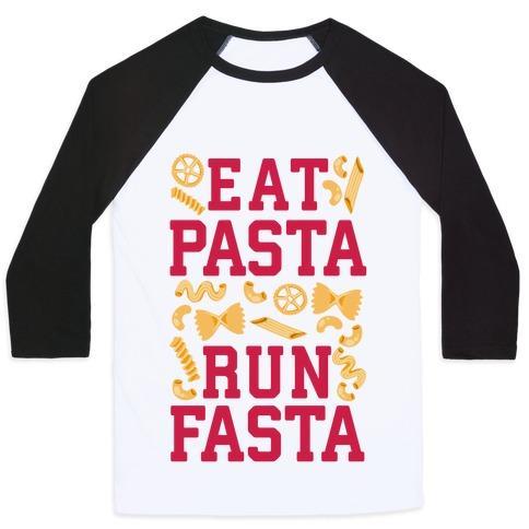 Virgin Teez  Baseball Tee Unisex Classic Baseball Tee / x-small / White/Black EAT PASTA RUN FASTA UNISEX CLASSIC BASEBALL TEE