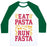 Virgin Teez  Baseball Tee Unisex Classic Baseball Tee / x-small / White/Dark Green EAT PASTA RUN FASTA UNISEX CLASSIC BASEBALL TEE