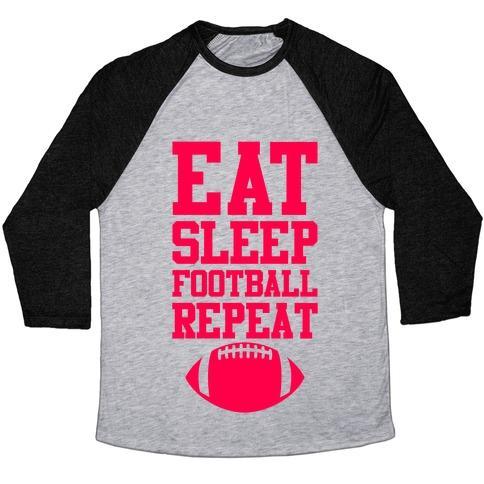Virgin Teez  Baseball Tee Unisex Tri-Blend Baseball Tee / small / Athletic Gray / Black EAT SLEEP FOOTBALL REPEAT UNISEX TRI-BLEND BASEBALL TEE