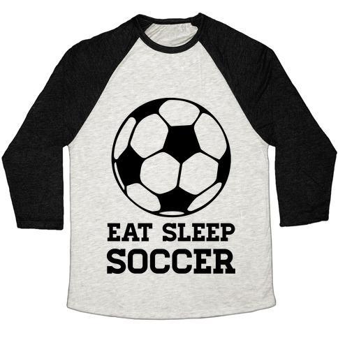 Virgin Teez  Baseball Tee Unisex Tri-Blend Baseball Tee / small / Oatmeal / Black EAT SLEEP SOCCER UNISEX TRI-BLEND BASEBALL TEE