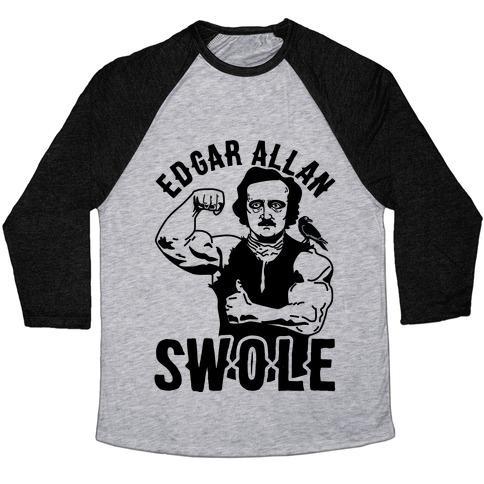Virgin Teez  Baseball Tee Unisex Tri-Blend Baseball Tee / small / Athletic Gray / Black EDGAR ALLAN SWOLE UNISEX TRI-BLEND BASEBALL TEE