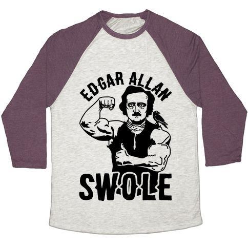 Virgin Teez  Baseball Tee Unisex Tri-Blend Baseball Tee / small / Oatmeal / Maroon EDGAR ALLAN SWOLE UNISEX TRI-BLEND BASEBALL TEE