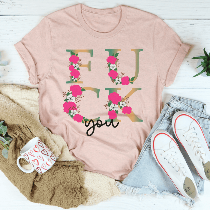 Eff You T-Shirt