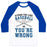 Virgin Teez  Baseball Tee Unisex Classic Baseball Tee / x-small / White/Blue EITHER YOU LIKE BASEBALL OR YOU'RE WRONG UNISEX CLASSIC BASEBALL TEE