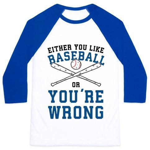 Virgin Teez  Baseball Tee Unisex Classic Baseball Tee / x-small / White/Blue EITHER YOU LIKE BASEBALL OR YOU'RE WRONG UNISEX CLASSIC BASEBALL TEE