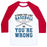 Virgin Teez  Baseball Tee Unisex Classic Baseball Tee / x-small / White/Red EITHER YOU LIKE BASEBALL OR YOU'RE WRONG UNISEX CLASSIC BASEBALL TEE