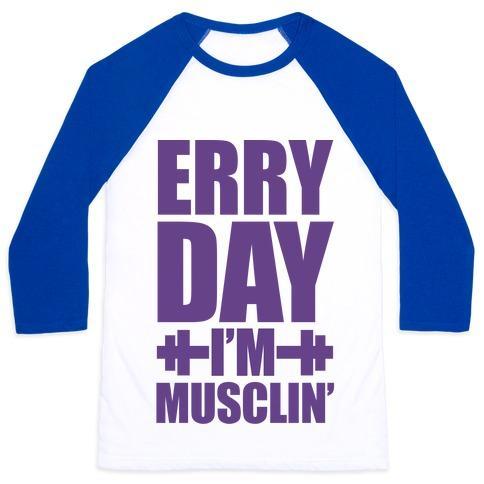 Virgin Teez  Baseball Tee Unisex Classic Baseball Tee / x-small / White/Blue ERRY DAY I'M MUSCLIN' UNISEX CLASSIC BASEBALL TEE
