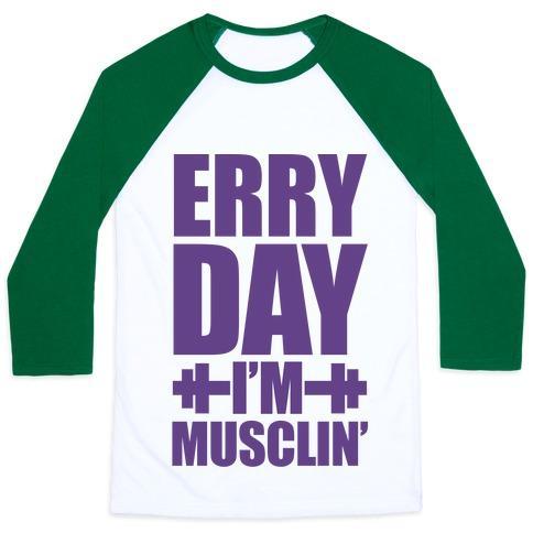 Virgin Teez  Baseball Tee Unisex Classic Baseball Tee / x-small / White/Dark Green ERRY DAY I'M MUSCLIN' UNISEX CLASSIC BASEBALL TEE