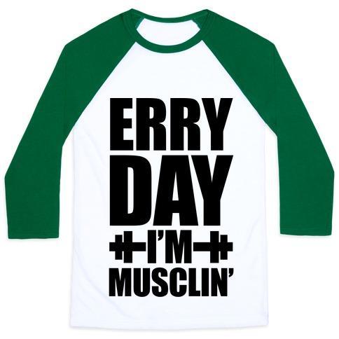 Virgin Teez  Baseball Tee Unisex Classic Baseball Tee / x-small / White/Dark Green ERRY DAY I'M MUSCLIN' UNISEX CLASSIC BASEBALL TEE