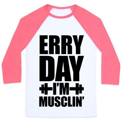 Virgin Teez  Baseball Tee Unisex Classic Baseball Tee / x-small / White/Neon Pink ERRY DAY I'M MUSCLIN' UNISEX CLASSIC BASEBALL TEE