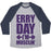 Virgin Teez  Baseball Tee Unisex Tri-Blend Baseball Tee / small / Athletic Gray / Navy ERRY DAY I'M MUSCLIN' UNISEX TRI-BLEND BASEBALL TEE