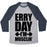 Virgin Teez  Baseball Tee Unisex Tri-Blend Baseball Tee / small / Athletic Gray / Navy ERRY DAY I'M MUSCLIN' UNISEX TRI-BLEND BASEBALL TEE