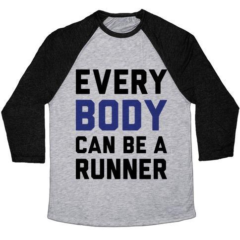 Virgin Teez  Baseball Tee Unisex Tri-Blend Baseball Tee / small / Athletic Gray / Black EVERY BODY CAN BE A RUNNER UNISEX TRI-BLEND BASEBALL TEE