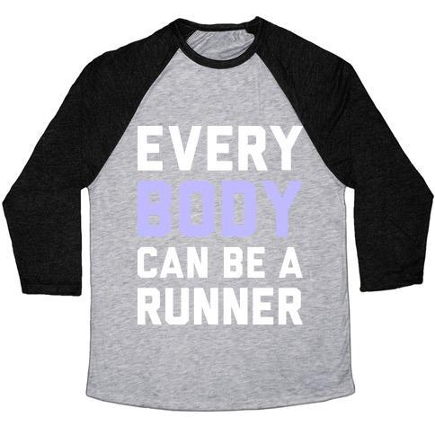 Virgin Teez  Baseball Tee Unisex Tri-Blend Baseball Tee / small / Athletic Gray / Black EVERY BODY CAN BE A RUNNER UNISEX TRI-BLEND BASEBALL TEE