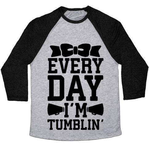Virgin Teez  Baseball Tee Unisex Tri-Blend Baseball Tee / small / Athletic Gray / Black EVERY DAY I'M TUMBLIN' UNISEX TRI-BLEND BASEBALL TEE