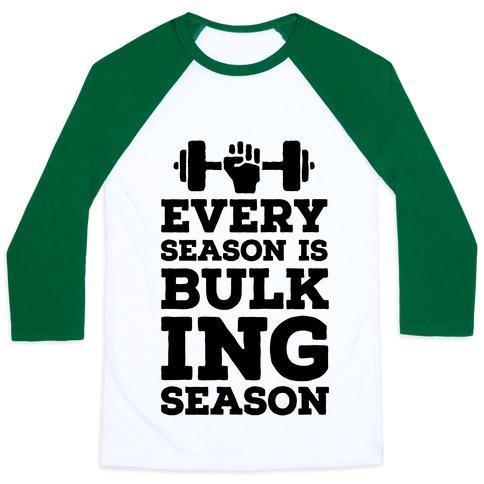 Virgin Teez  Baseball Tee Unisex Classic Baseball Tee / x-small / White/Dark Green EVERY SEASON IS BULKING SEASON UNISEX CLASSIC BASEBALL TEE